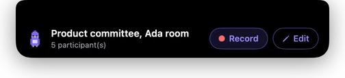 Keeti's island offers to record “Product committee, Ada room”, 5 attendees, with Record and Edit buttons.